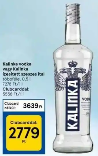 Tesco Kalinka vodka vagy Kalinka ízesített szeszes ital 0,5 l ajánlat