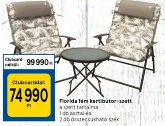 Tesco Florida fém kertibútor-szett ajánlat