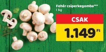 Spar Fehér csiperkegomba 1 kg ajánlat