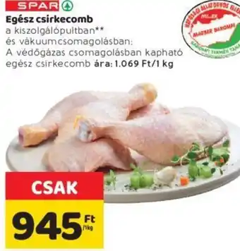 Spar Egész csirkecomb 1 kg