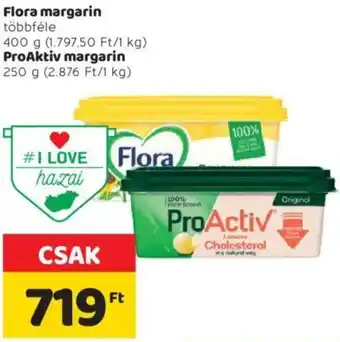 Spar Flora Margarin 400 g / Proaktiv margarin 250 g ajánlat