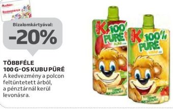 Auchan Többféle 100 g-os Kubu püré ajánlat