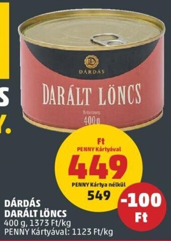 PENNY Dárdás Darált löncs 400 g ajánlat