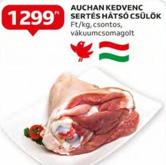 Auchan Auchan kedvenc Sertés hátsó csülök 1 kg ajánlat