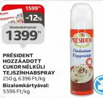 Auchan Président Hozzáadott cukor nélküli tejszínhabspray 250 g ajánlat