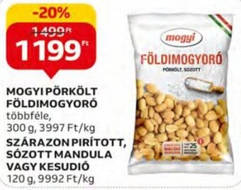 Mogyi Pörkölt földimogyoró 300 g / Szárazon pirított, sózott mandula vagy kesudió 120 g