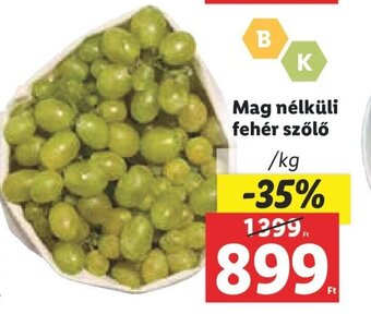 Lidl Mag nélküli fehér szőlő 1 kg ajánlat