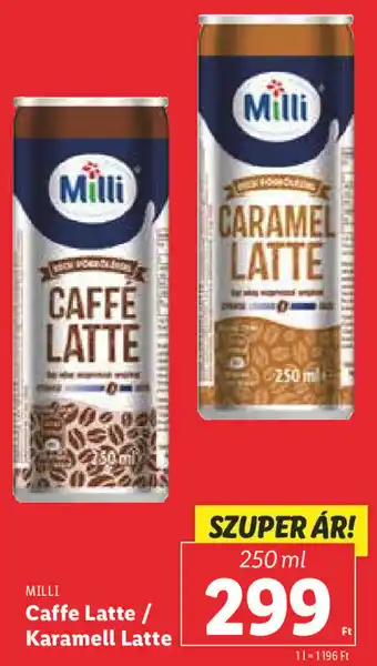 Lidl Milli Caffe Latte / Karamell Latte 250 ml ajánlat