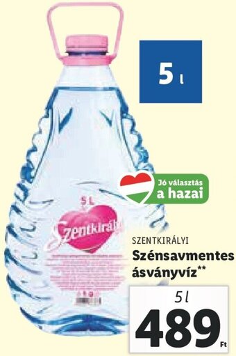 Lidl Szentkirályi Szénsavmentes ásványvíz 5 l ajánlat