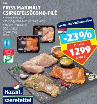 ALDI Bbq Friss marinált csirkefelsőcomb-filé 500 g ajánlat