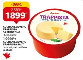 Auchan Auchan kedvenc trappista sajtkorong 1 kg ajánlat