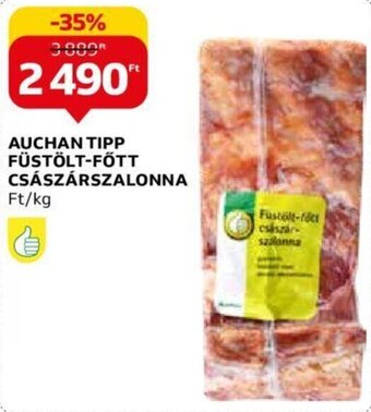 Auchan Auchan Tipp füstölt-főtt császárszalonna 1 kg ajánlat