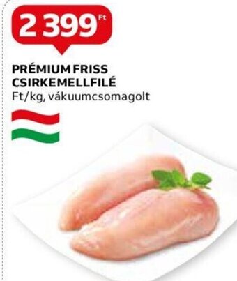 Auchan Prémium friss csirkemellfilé 1 kg ajánlat