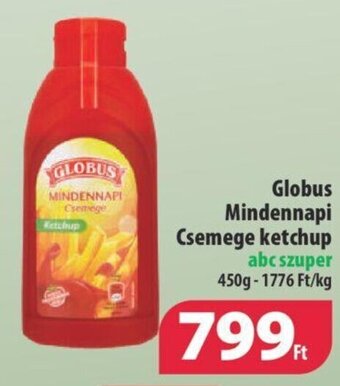 Coop Globus Mindennapi Csemege ketchup 450 g ajánlat