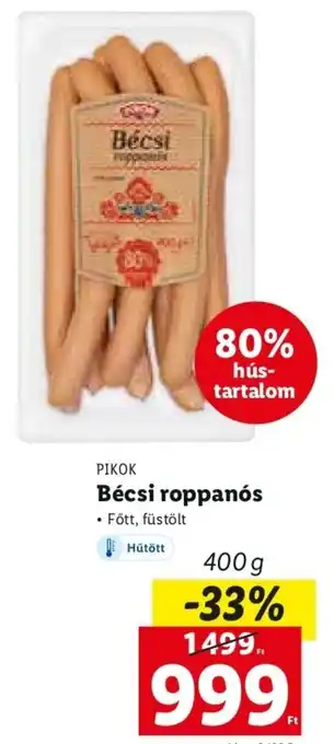 Lidl Pikok Bécsi roppanós 400 g ajánlat