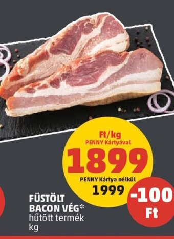 PENNY Füstölt bacon vég 1 kg ajánlat