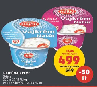 PENNY Hajdú vajkrém 200 g ajánlat