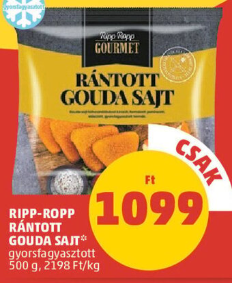 PENNY Ripp-Ropp Rántott gouda sajt 500 g ajánlat