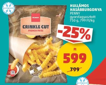 PENNY Penny Hullámos hasábburgonya 750 g ajánlat