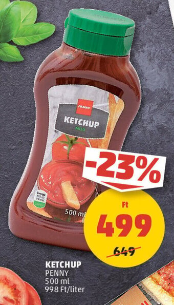 PENNY Penny Ketchup 500 ml ajánlat