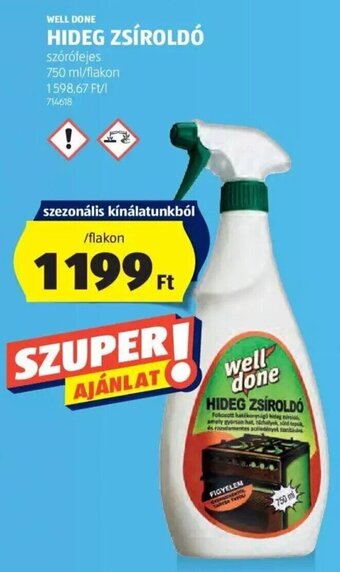 Well Done Hideg zsíroldó 750 ml