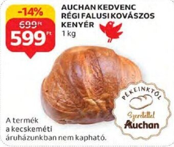 Auchan Auchan kedvenc régi falusi kovászos kenyér 1 kg ajánlat