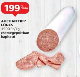 Auchan Auchan tipp löncs 10 dkg ajánlat