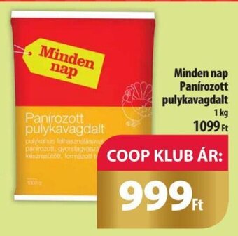 Minden nap Panírozott pulykavagdalt 1 kg