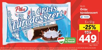 Lidl Pilos Óriás túródesszert 5 x 51 g ajánlat