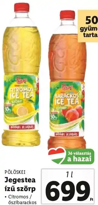 Lidl Pölöskei Jegestea ízű szörp 1 l ajánlat