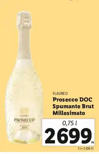 Lidl Flaureo Prosecco doc spumante brut millesimato 0,75 l ajánlat