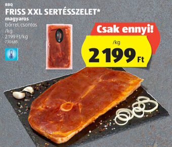 ALDI Bbq Friss xxl sertésszelet 1 kg ajánlat