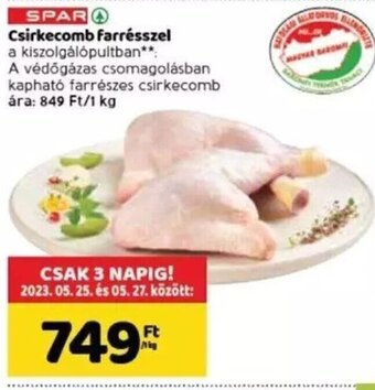 Spar Spar Csirkecomb farrésszel 1 kg ajánlat