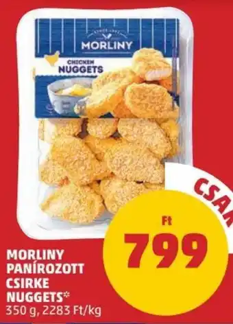 PENNY Morliny Panírozott csirke nuggets 350 g ajánlat