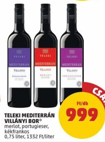 PENNY Teleki mediterrán villányi bor 0,75 l ajánlat