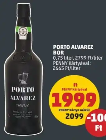 PENNY Porto alvarez bor 0,75 l ajánlat