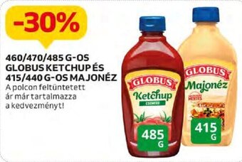 460-485 g-os Globus ketchup és 415/440 g-os majonéz