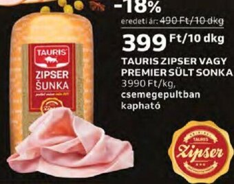 Tauris Zipser vagy premier sült sonka 10 dkg