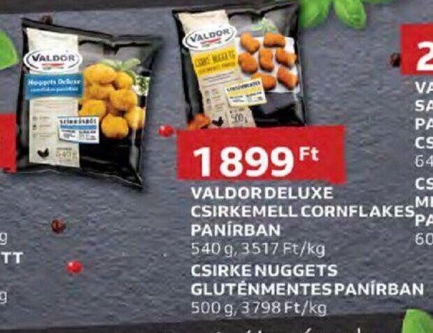 Auchan Valdor Deluxe csirkemell cornflakes panírban 540 g / csirke nuggets gluténmentes panírban 500 g ajánlat