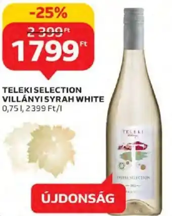 Auchan Teleki Selection villányi syrah white 0,75 l ajánlat