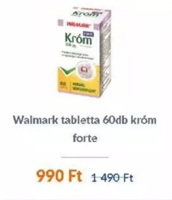 EcoFamily Walmark tabletta 60db króm forte 1 db ajánlat
