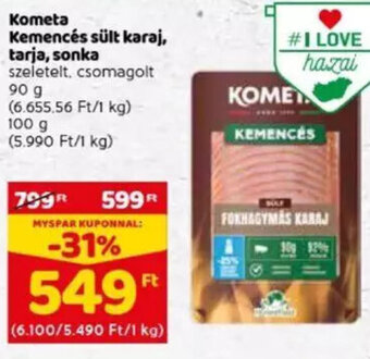 Spar Kometa Kemencés sült karaj, tarja, sonka 90 / 100 g ajánlat