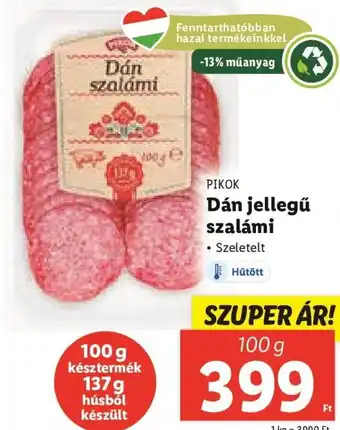 Lidl Pikok Dán jellegű szalámi 100 g ajánlat