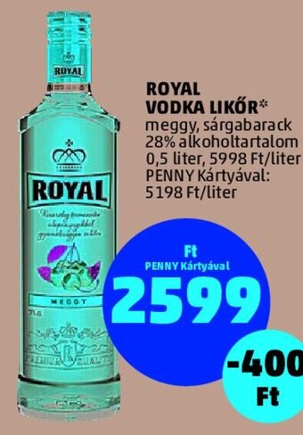 PENNY Royal vodka likőr 0,5 l ajánlat