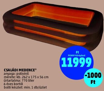 PENNY Családi medence 1 db ajánlat