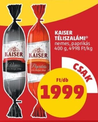 PENNY Kaiser téliszalámi 400 g ajánlat
