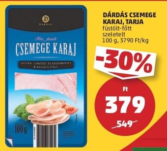PENNY Dárdás csemege karaj, tarja 100 g ajánlat
