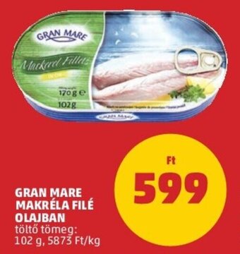 PENNY Gran Mare Makréla filé olajban 102 g ajánlat