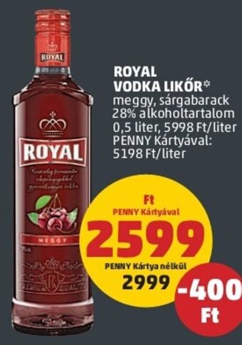 PENNY Royal vodka likőr 0,5 l ajánlat