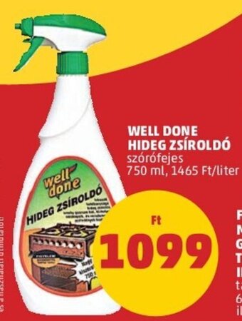 Well Done hideg zsíroldó 750 ml